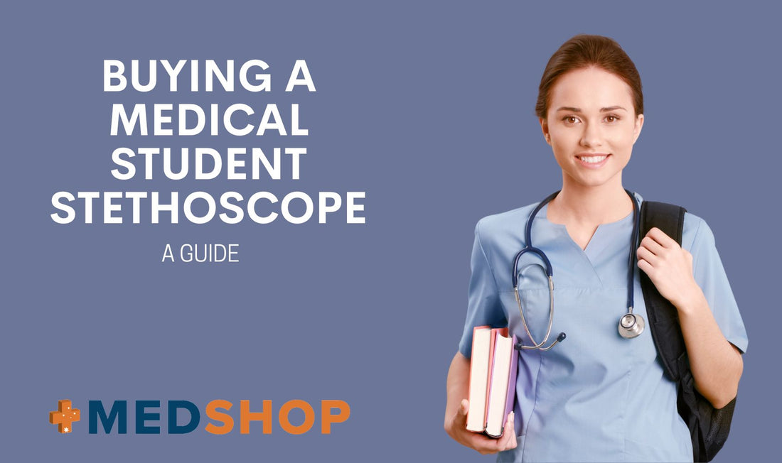 Buying a Medical Student Stethoscope - Full Guide