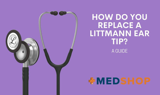 How Do You Replace a Littmann Ear Tip?