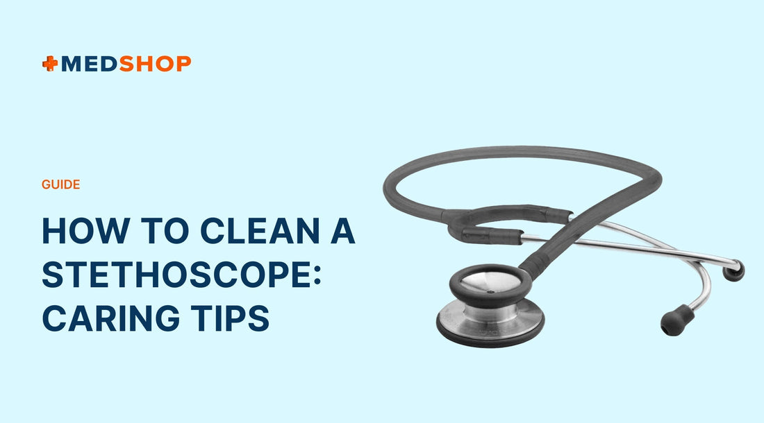 How to Clean a Stethoscope_ Caring Tips