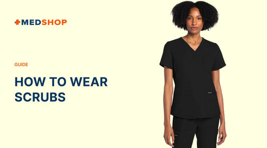 How to Wear Scrubs