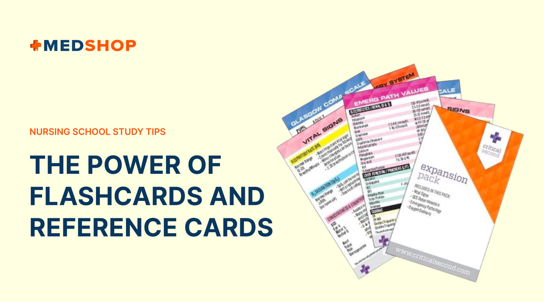 Nursing School Study Tips: The Power of Flashcards and Reference Cards