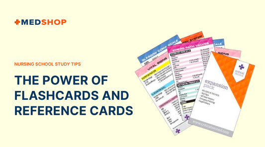 Nursing School Study Tips: The Power of Flashcards and Reference Cards
