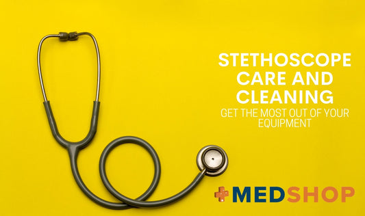 Stethoscope Care and Cleaning — Get the Most Out of Your Equipment