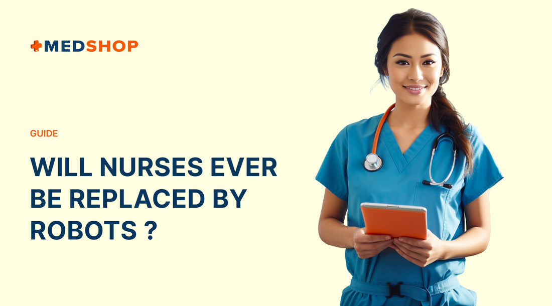 WIll nurses ever be replaced by robots?