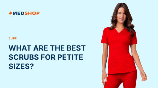 What Are the Best Scrubs for Petite Sizes?