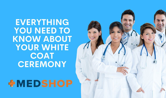 Everything You Need to Know About Your White Coat Ceremony
