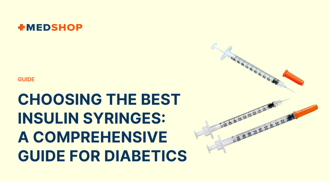 Choosing the Best Insulin Syringes