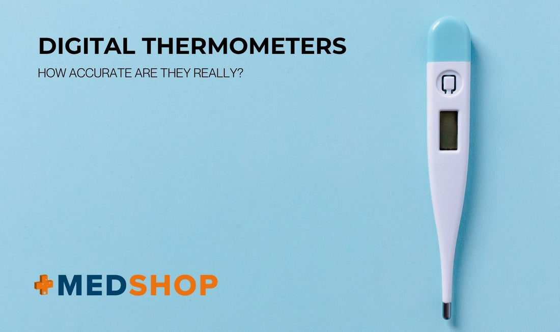 Digital Thermometers: How Accurate Are They Really?