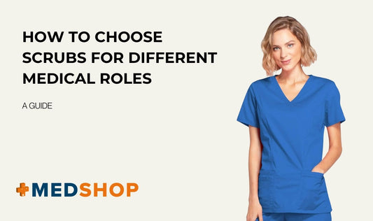 How to Choose Scrubs for Different Medical Roles