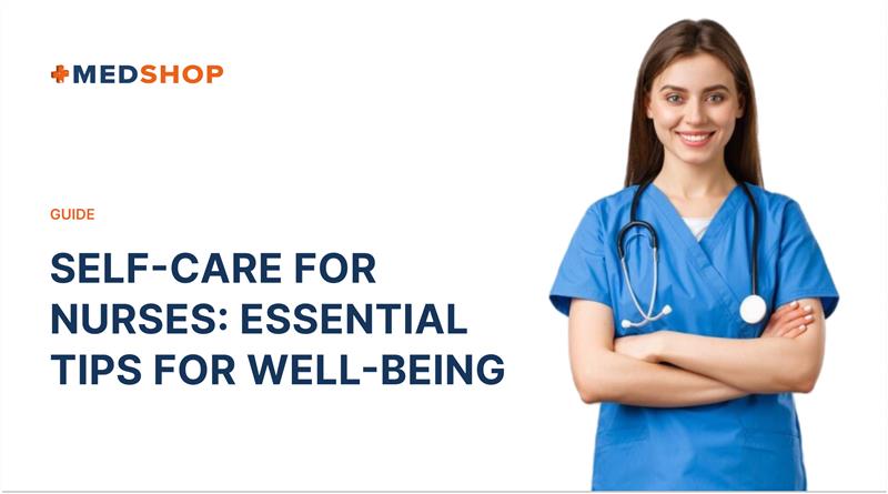 Self-Care for Nurses: Essential Tips for Well-being