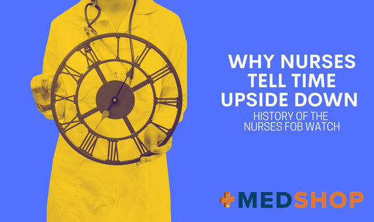 Why Nurses Tell Time Upside Down – History of The Nurses Fob Watch