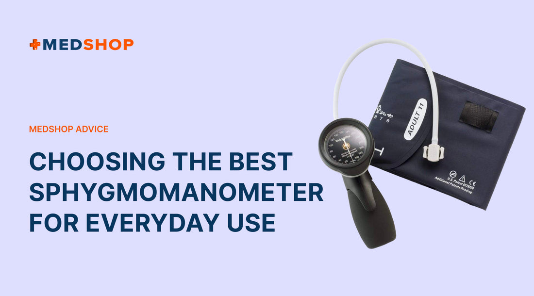 Choosing the Best Sphygmomanometer for Everyday Use